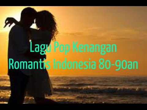 Lagu romantis indonesia lirik